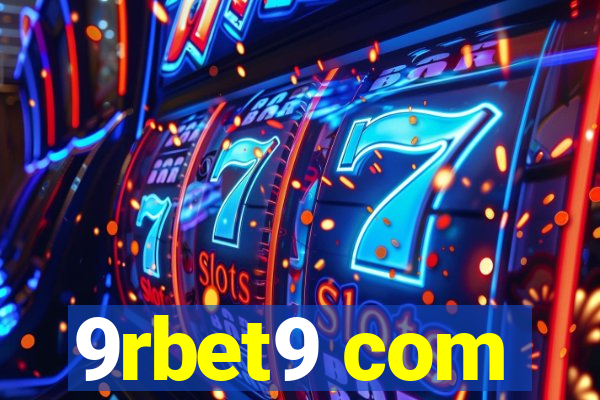 9rbet9 com